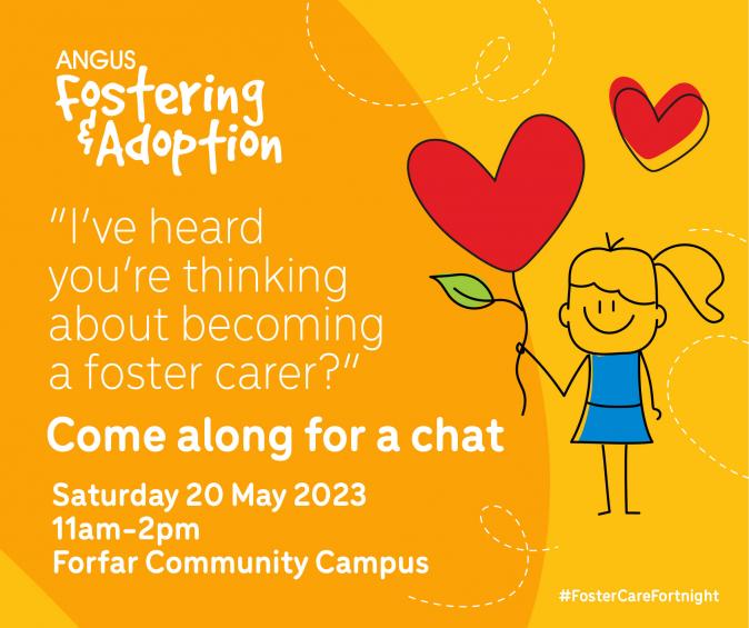 cartoon image of a young girl holding a heart shaped balloon with text come for a chat about fostering 20 May 2023 11am to 2pm, Forfar Community Campus