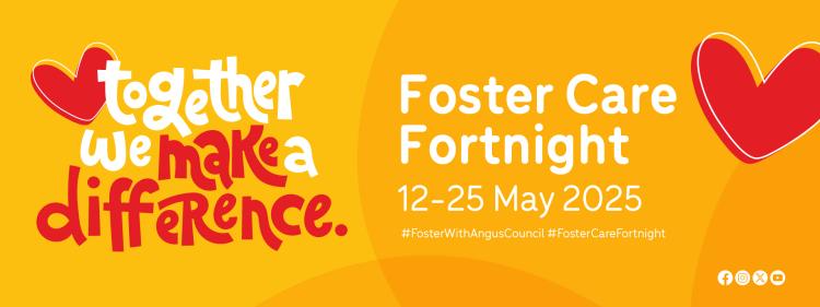 yellow background with red and white text "Together We Make A Difference" and "Foster Care Fortight"
